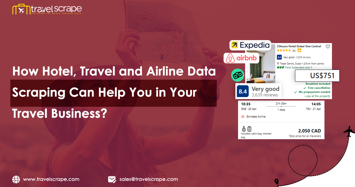 How-Hotel,-Travel-and-Airline-Data-Scraping-Can-Help-You-in-Your-Travel-Business